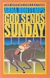 God Sends Sunday God Sends Sunday