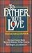 To Father, With Love: Wisdom from Guideposts