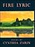 Fire Lyric and Other Poems