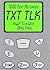 Txt Tlk