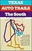 Texas Auto Trails: The Sout...