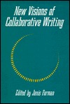 NEW VISIONS OF COLLABORATIVE WRITING (Paperback)