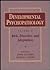 Developmental Psychopathology: Risk, Disorder, and Adaptation