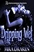 Dripping Wet