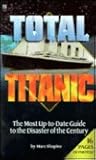 Total Titanic: Th...
