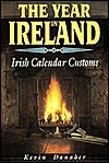 The Year in Ireland (Irish Calendar Customs)