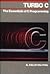 Turbo C: The Essentials of ...