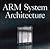 ARM System Architecture