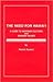 The Need for Hawaii: A Guide to Hawaiian Cultural and Kahuna Values