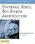 Universal Serial Bus System Architecture (PC System Architecture Series)