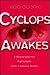 Cyclops Awakes: A Newspaperman Fights Back After a Massive Stroke