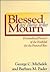 Blessed Are Those Who Mourn; Personalized Prayers of the Faithful for the Funeral Rite With Disk