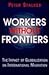 Workers Without Frontiers: ...