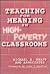 Teaching for Meaning in High-poverty Classrooms