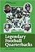 Legendary Football Quarterb...