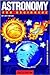 Astronomy for Beginners