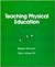 Teaching Physical Education