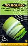 3D Sound for Virtual Reality and Multimedia 3D Sound for Virtual Reality and Multimedia