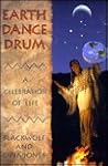 Earth Dance Drum: A Celebration of Life