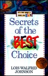 Secrets of the Best Choice (Paperback)
