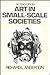 Art in Small Scale Societies