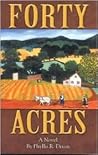 Forty Acres: A Novel Forty Acres: A Novel
