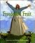 Freedom's Fruit