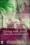 Living With Drink: Women Who Live With Problem Drinkers