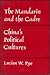 Mandarin and the Cadre: China's Political Cultures (Michigan Monographs in Chinese Studies)