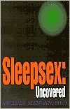 Sleepsex: Uncovered (Paperback)