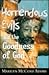 Horrendous Evils and the Goodness of God (Cornell Studies in the Philosophy of Religion)