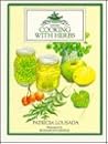 Cooking with Herbs: Over 200 Delicious Recipes for Good Health and Long Life