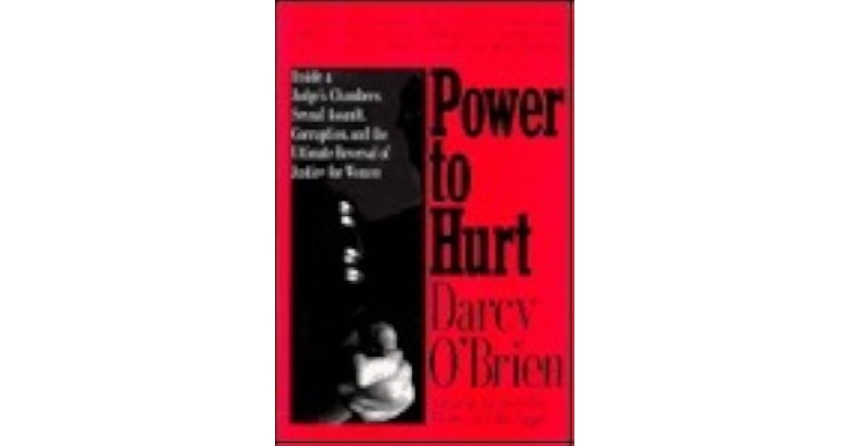 Power To Hurt Inside A Judge S Chambers Sexual Assault