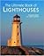 The Ultimate Book of Lighthouses by Samuel Willard Crompton