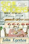Side Orders: Small Helpings of Southern Cookery & Culture