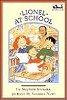 Lionel at School (Dial Easy-to-Read) Lionel at School (Dial Easy-to-Read)