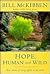 Hope, Human and Wild: True Stories of Living Lightly on the Earth