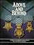 Above and Beyond: A History...