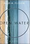 OPEN WATER: A Novel