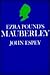 Ezra Pound's Mauberley: A Study in Composition