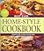 Best Ever Home-style Cookbook
