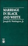 Marriage in Black and White