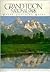 Grand Teton National Park :...