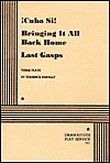 ¡Cuba si! / Bringing it All Back Home / Last Gasps (Paperback)