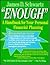 Enough: A Guide to Reclaiming Your American Dream/Workbook