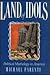 Land of Idols by Michael Parenti