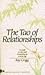 The Tao of Relationships: A...
