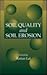 Soil Quality and Soil Erosion