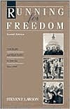 Running for Freedom: Civil Rights and Black Politics In America Since 1941 (Paperback)