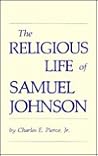 The Religious Life of Samuel Johnson The Religious Life of Samuel Johnson
